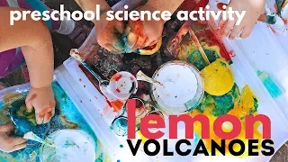 Preschool Science Activity: Lemon Volcanoes