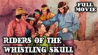 RIDERS OF THE WHISTLING SKULL | Robert Livingston | Full Length Western Movie | English | HD | 720p