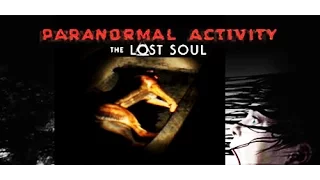 Paranormal Activity The Lost Soul VR Cardboard Gameplay walkthrough part2 - No commentary.