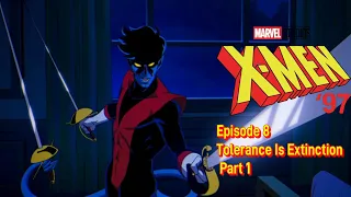 X-Men '97 Episode 8 "Tolerance Is Extinction Part 1" Review/Thoughts