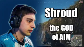 Shroud - The GOD of aim | PUBG highlights