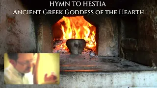 Hymn to Hestia (Ancient Greek Goddess of the Hearth)