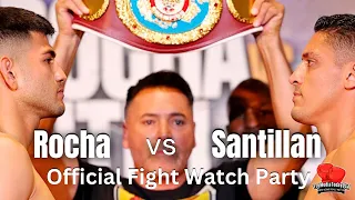 The Ultimate Showdown: Alexis Rocha vs Giovani Santillan Fight Watch Party