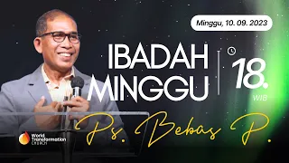 Ibadah Online Minggu | Ps. Bebas Pinem | Minggu, 10/09/2023 | Pkl. 18.00 WIB | GBI WTC Serpong