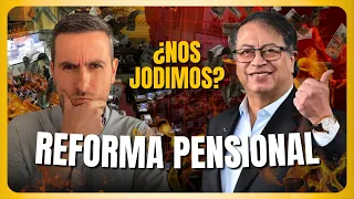 ¡¿NO NOS PODREMOS PENSIONAR EN COLOMBIA?! | EL PROBLEMA DE LA REFORMA PENSIONAL