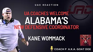 The Facts About Alabama's NEW DEFENSIVE COORDINATOR, Kane Wommack, UAC Welcome, By Coach P