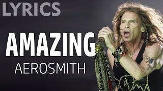 Amazing (Aerosmith) LYRICS + VOICE