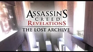 "Assassin's Creed: Revelations", walkthrough (100% sync), [DLC] "The Lost Archive" + all fragments