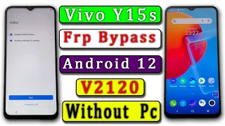 Vivo Y15s Frp Bypass New Security 2023 | (v2120) Frp Bypass Android 12 | Without  Pc