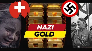 The Hunt for Nazi Gold: Tracing the Swiss Connection