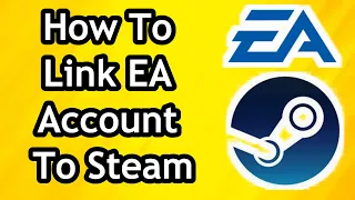 How To Link EA Account To Steam In 2024