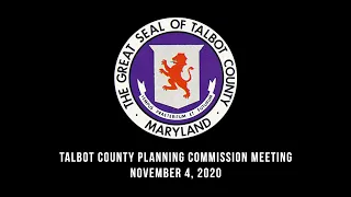 Talbot County Planning Commission Meeting: November 4, 2020