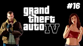 Grand Theft Auto IV (GTA 4) / Часть 16  / Прохождение на русском