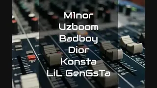 Musofir (treck) ~ Minor vs Uzboom vs Badboy vs Dior vs Konsta vs LiL GenGsTa