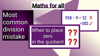 When to place zero in the Quotient/Maths for all