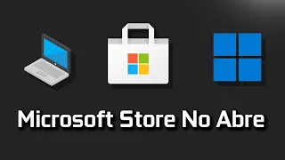 No abre Microsoft Store Windows 11 ⚠️ SOLUCION ✔️