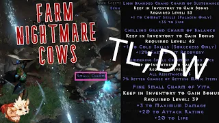 TLDW: Farm NIGHTMARE Cows For Season 3 Ladder Start | Skill Grand Charms | Diablo 2 Resurrected D2R