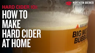 Hard Cider 101: How to Make Hard Cider at Home | Northern Brewer University