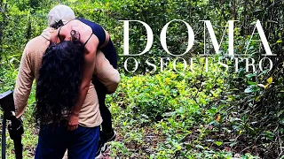 DOMA: O SEQUESTRO | FILME COMPLETO | CNL | 1246