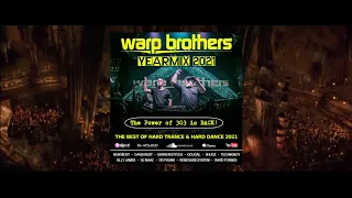 Warp Brothers - YearMix 2021 (Hard Trance / Hard Dance)