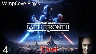 VampCove Play's Star Wars Battlefront II Live!