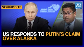 US State Dept Responds To Russian President Putin’s Claim Over Alaska | Dawn News English