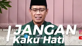 Kajian Ustadz Dhanu - Jangan Kaku Hati