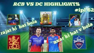 RCB vs DC full match(62)highlights preview ipl jabardash stage mai hai avi
