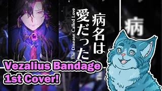 Moral Reacts! | Vezalius Bandage - The Disease Called Love (Cover) [NIJISANJI EN] | Moral Truth