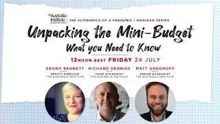 Unpacking the Mini-Budget | Richard Denniss & Matt Grudnoff