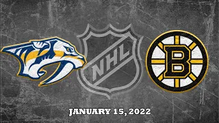 NHL Predators vs Bruins | Jan.15, 2022