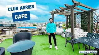 𝐂𝐥𝐮𝐛 𝐀𝐞𝐫𝐢𝐞𝐬 𝐂𝐚𝐟𝐞 | New Rooftop Cafe For Coulpes | Awesome Rooftop Cafe