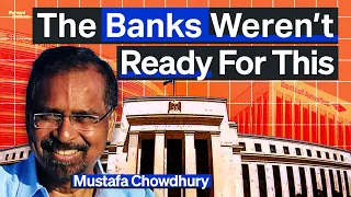 Further Fed Tightening Will Be “Deadly” For Banking System | Mustafa Chowdhury