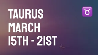TAURUS - GREAT FORTUNE is Arriving! This is AWESOME! March 15th - 21st Tarot Reading