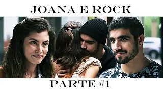 A HISTÓRIA DE JOANA E ROCK (PARTE 1)