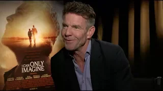 Dennis Quaid Stars in "I Can Only Imagine"