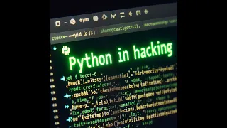 Python The Hacker's Secret Weapon | Importance Of Python in Hacking