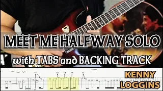 KENNY LOGGINS | MEET ME HALFWAY GUITAR SOLO with TABS and BACKING TRACK | ALVIN DE LEON (2019)