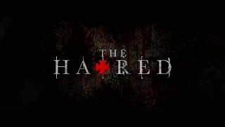 THE HATRED   Official Trailer HD Upcoming Horror Movie 2017