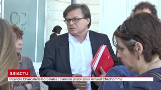 3 ans de prison ferme pour Arnaud Chedhomme..