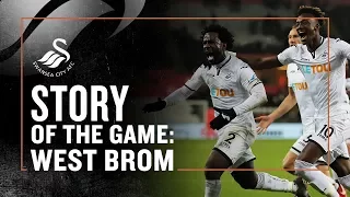 Story of the Game: Swansea v West Brom | Bony's Dramatic Late Winner ⚽