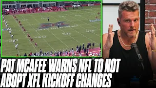 Pat McAfee Is Not A Fan Of XFL's Kickoff, Warns NFL "Don't Even Think About It!"