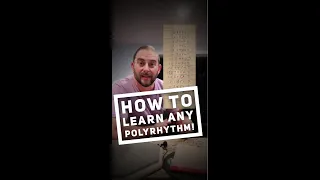 How To Learn Any Polyrhythm in 60 Seconds!