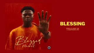 Mohbad - Blessing (Official Audio)