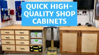 Quick High-Quality Shop Cabinets