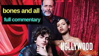 Full Commentary on 'Bones and All' Reactions | Timothee Chalamet, Luca Guadagnino, Taylor Russell