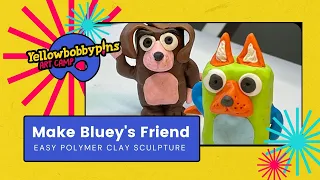 Make Bluey's Friend using polymer clay