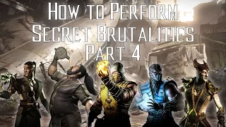 Kombat Tips - How to perform Secret Brutalities - Part 4