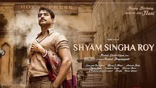 Shyam Singha Roy Hindi Trailer | Nani | Sai Pallavi | Krithi Shetty | Rahul Sankrithyan |