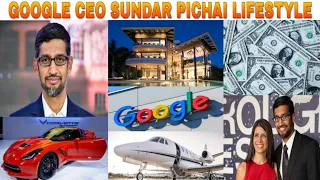 SUNDAR PICHAI | GOOGLE CEO INDIAN | LIFESTYLE | NET WORTH|